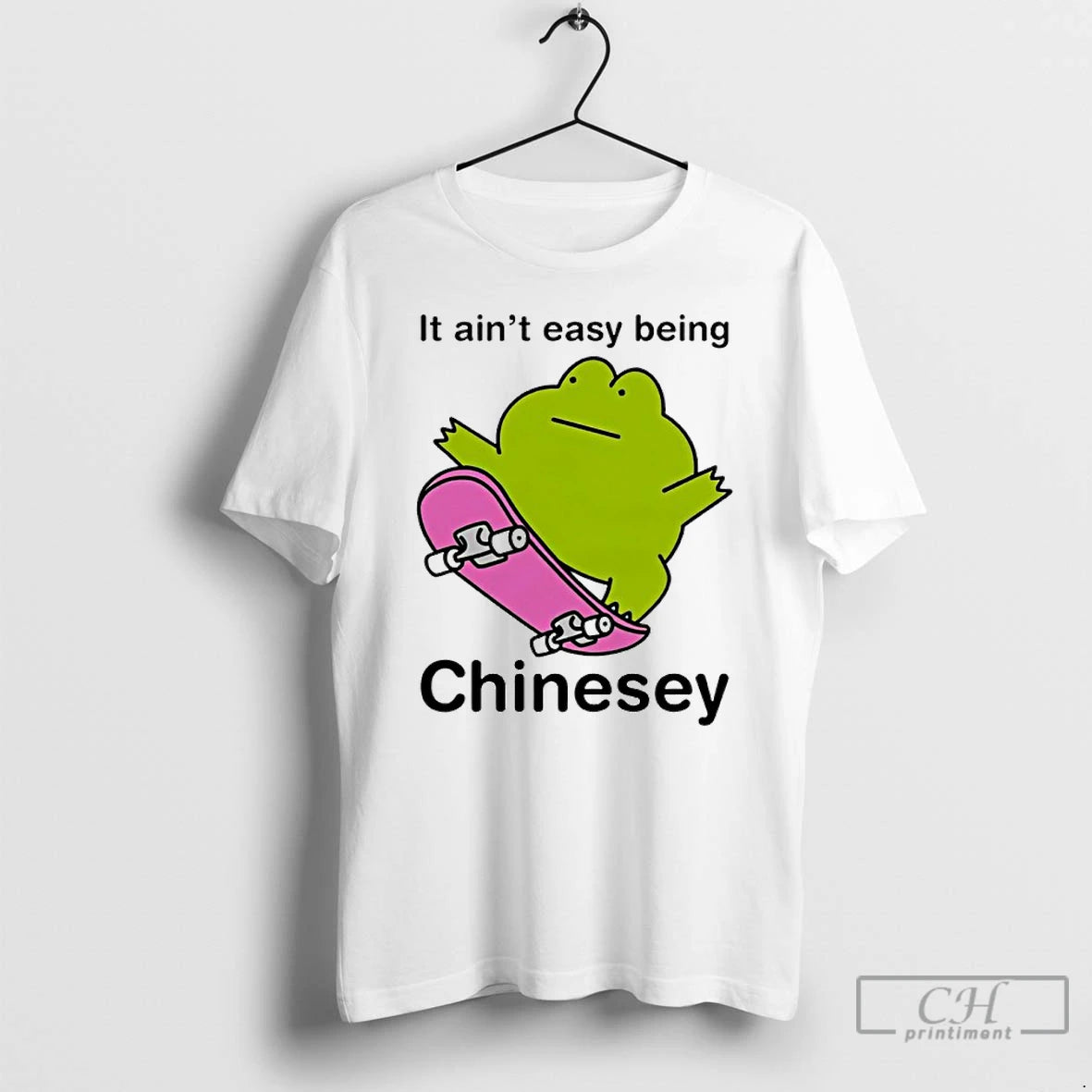 Premium Frog Skateboard It Aint Easy Being Chinesey