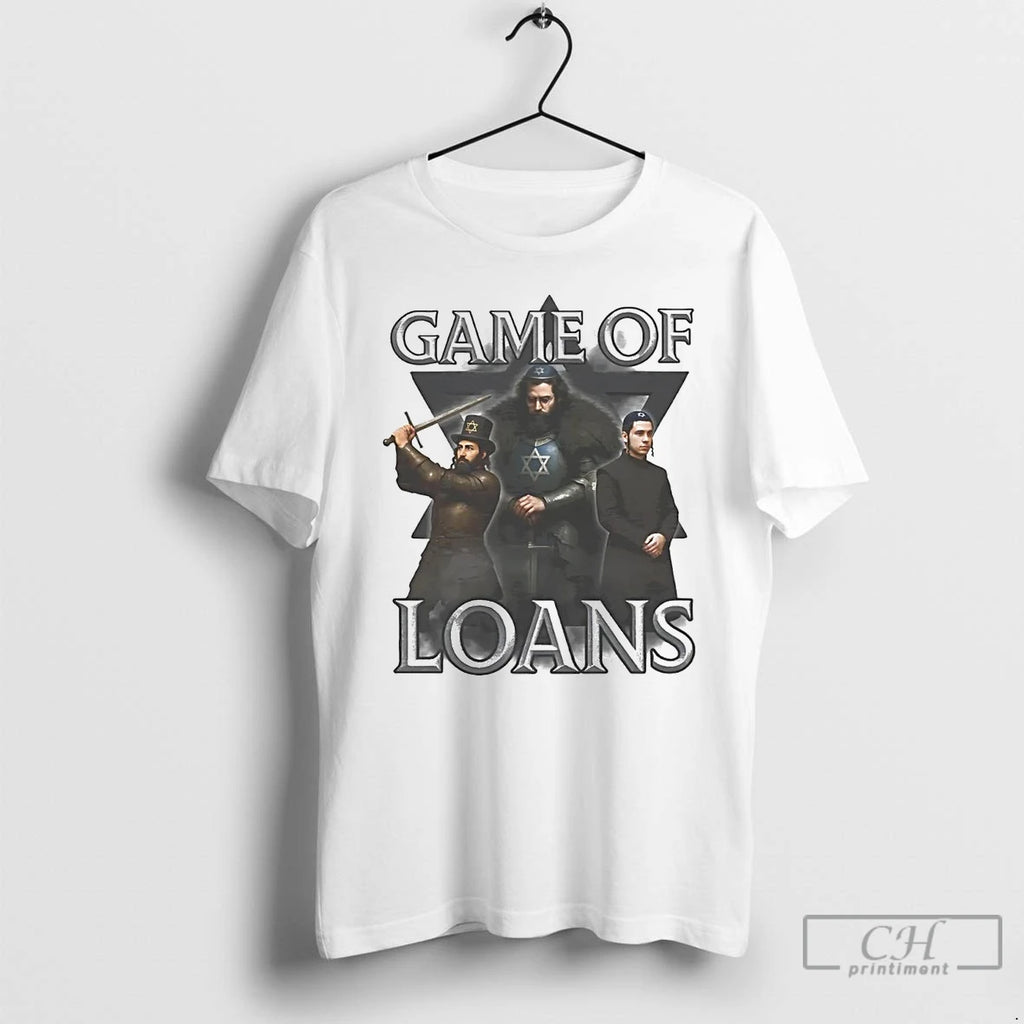 Premium Game Of Loans Jewish Game Of Thrones T Shirts