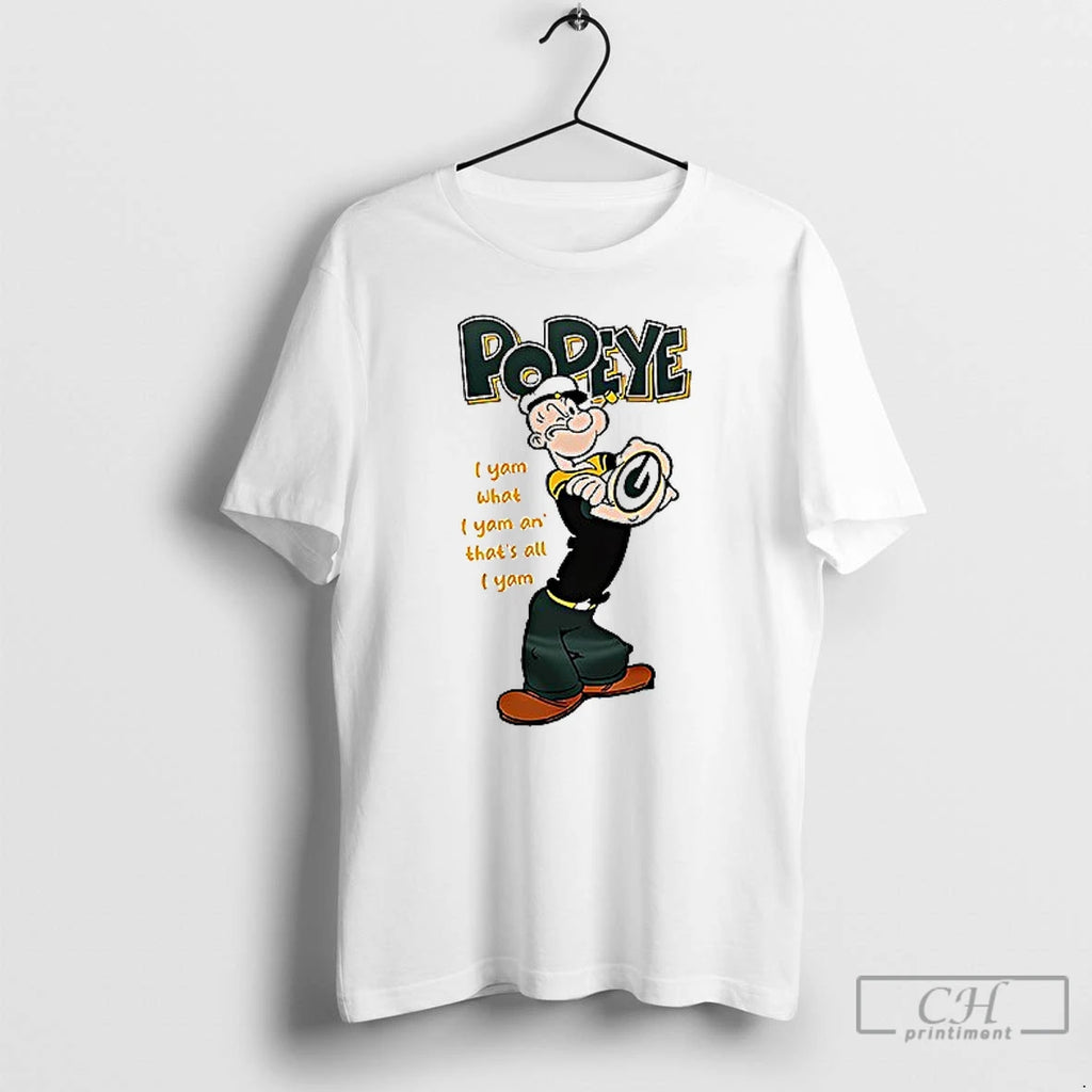 Premium Green Bay Packers X Popeye I Yam What I Yam An Thats All