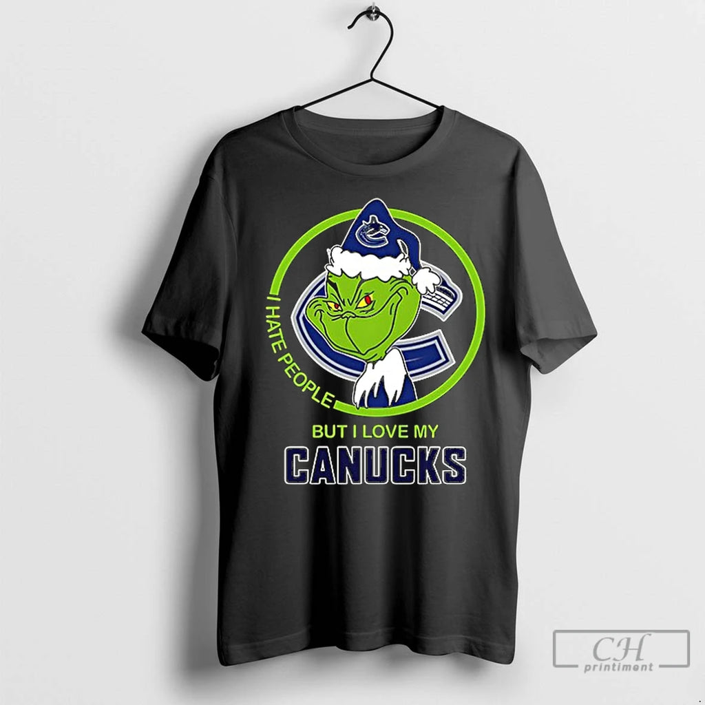 Premium Grinch I Have People But I Love My Canucks Ceramic Ceramic And Classic Dad