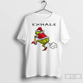 Premium Grinch Exhale Christmas Christmas