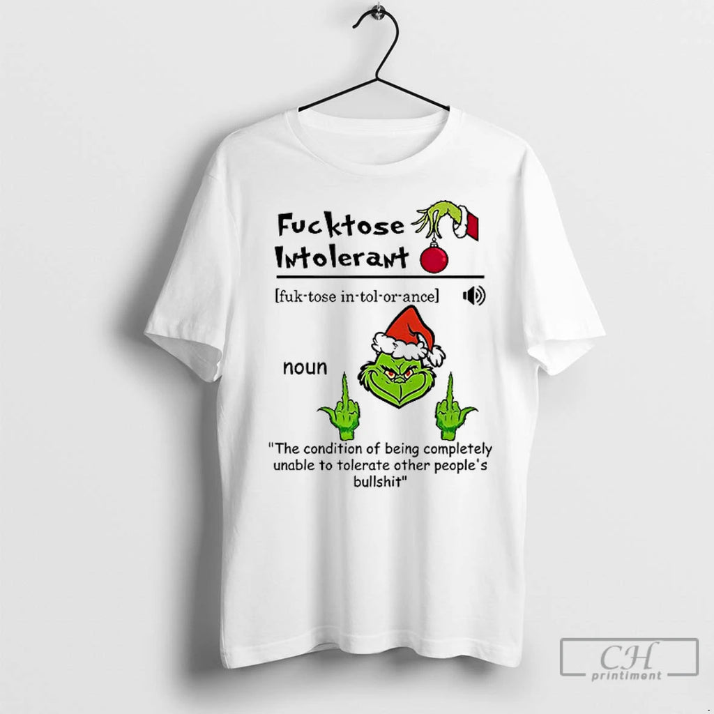 Premium Grinch Fucktose Intoleran Noun The Condition Of Being Completely Christmas