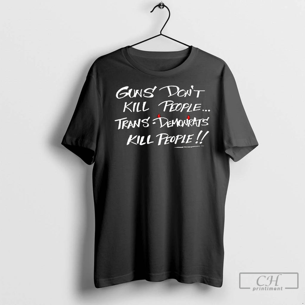 Premium Guns Dont Kill People Trans Demonrats Kill People Ceramic Ceramic And Classic Dad Cap