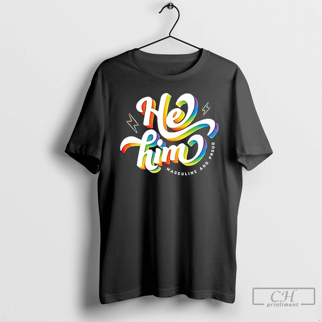 Premium He Him Masculine And Proud Ceramic Ceramic And Classic Dad Cap T Shirts