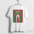 Premium Helena Holiday Made Fair Dec 5 6 2025 T Shirts