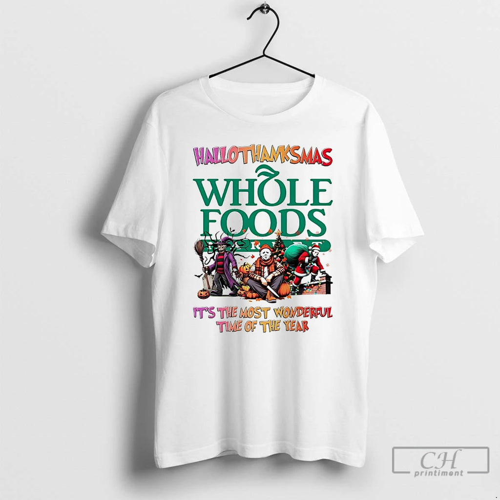 Premium Horror Movies Whole Foods Hallothanksmas Its The Most Wonderful Time T Shirts