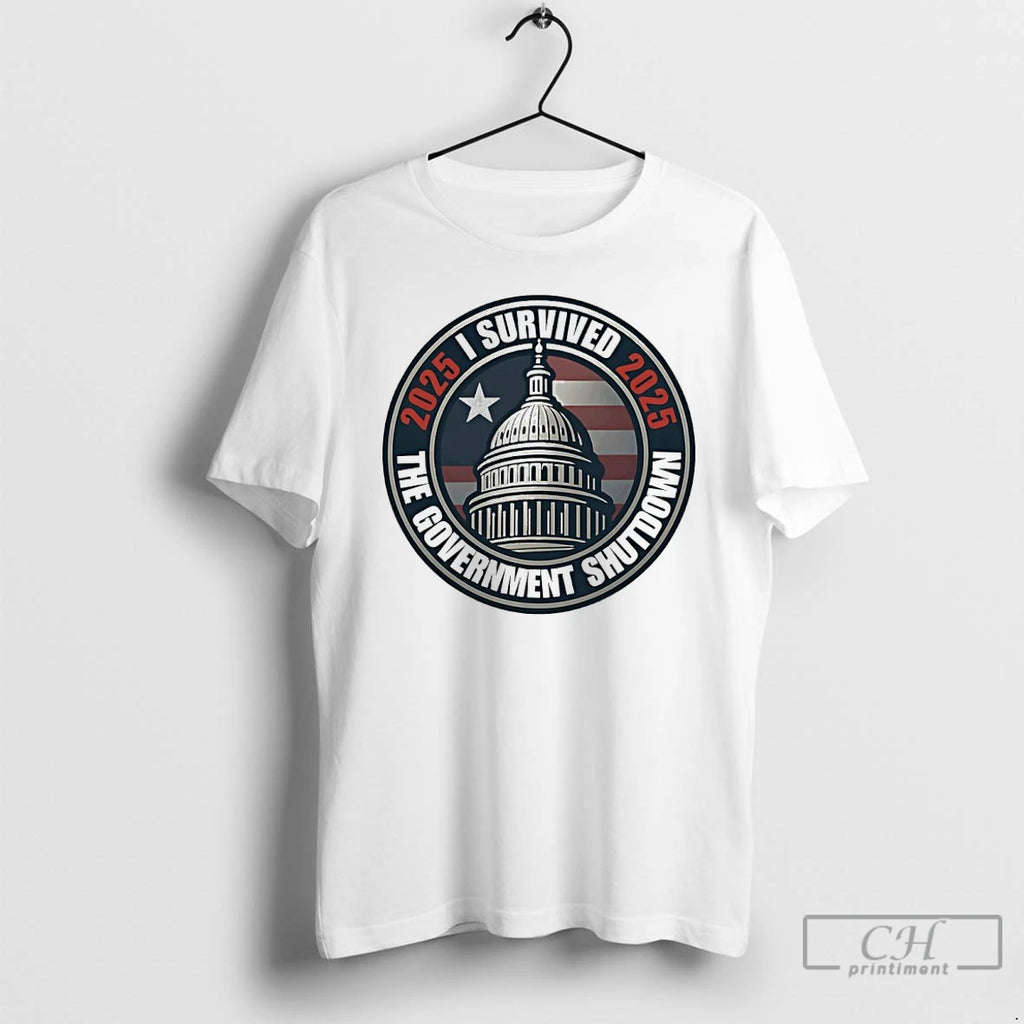 Premium I Survived The 2025 The Government Shutdown T Shirts