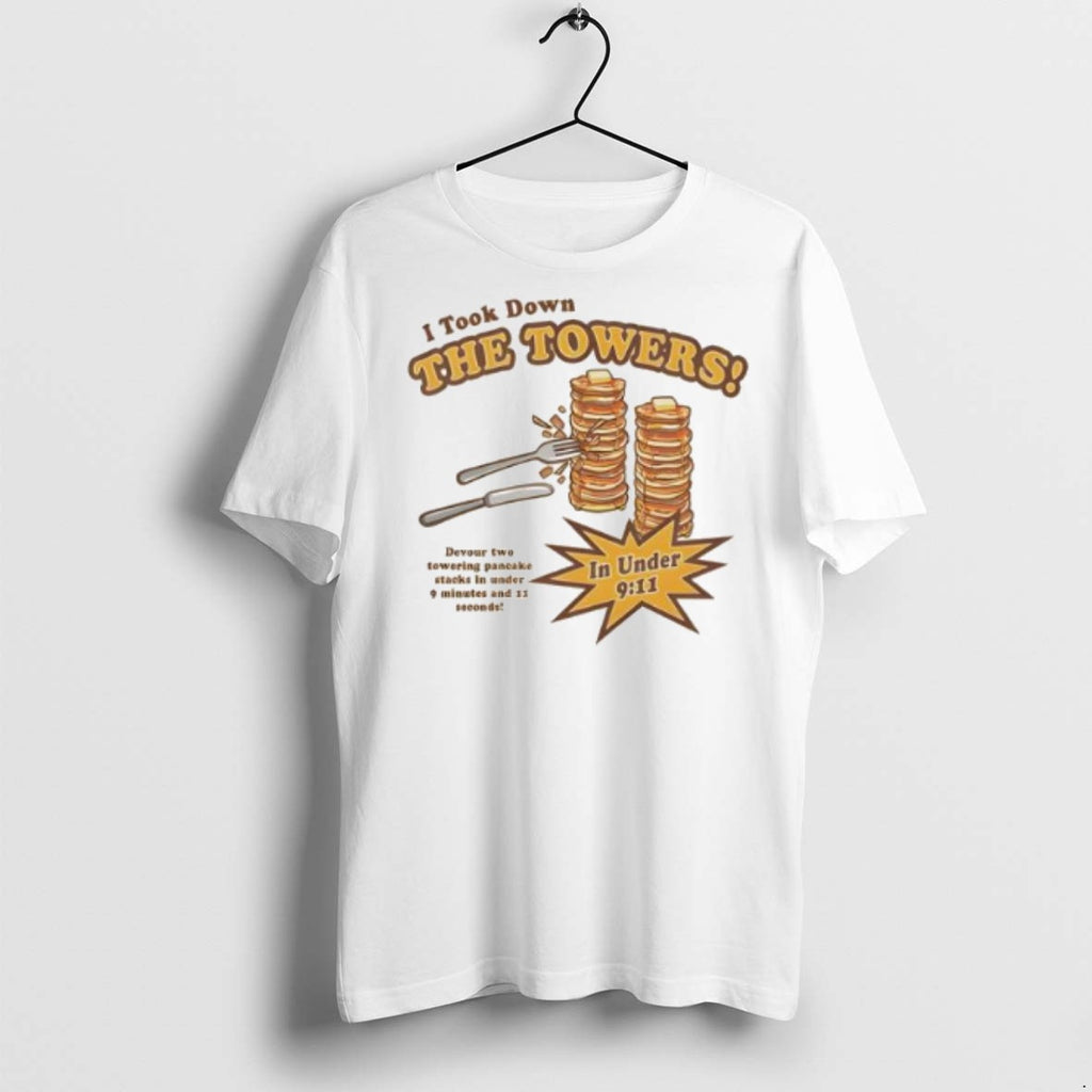 Premium I Took Down The Towers T Shirts