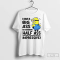Premium I Have Big Ass So Even When I Half Ass Something The Results Are