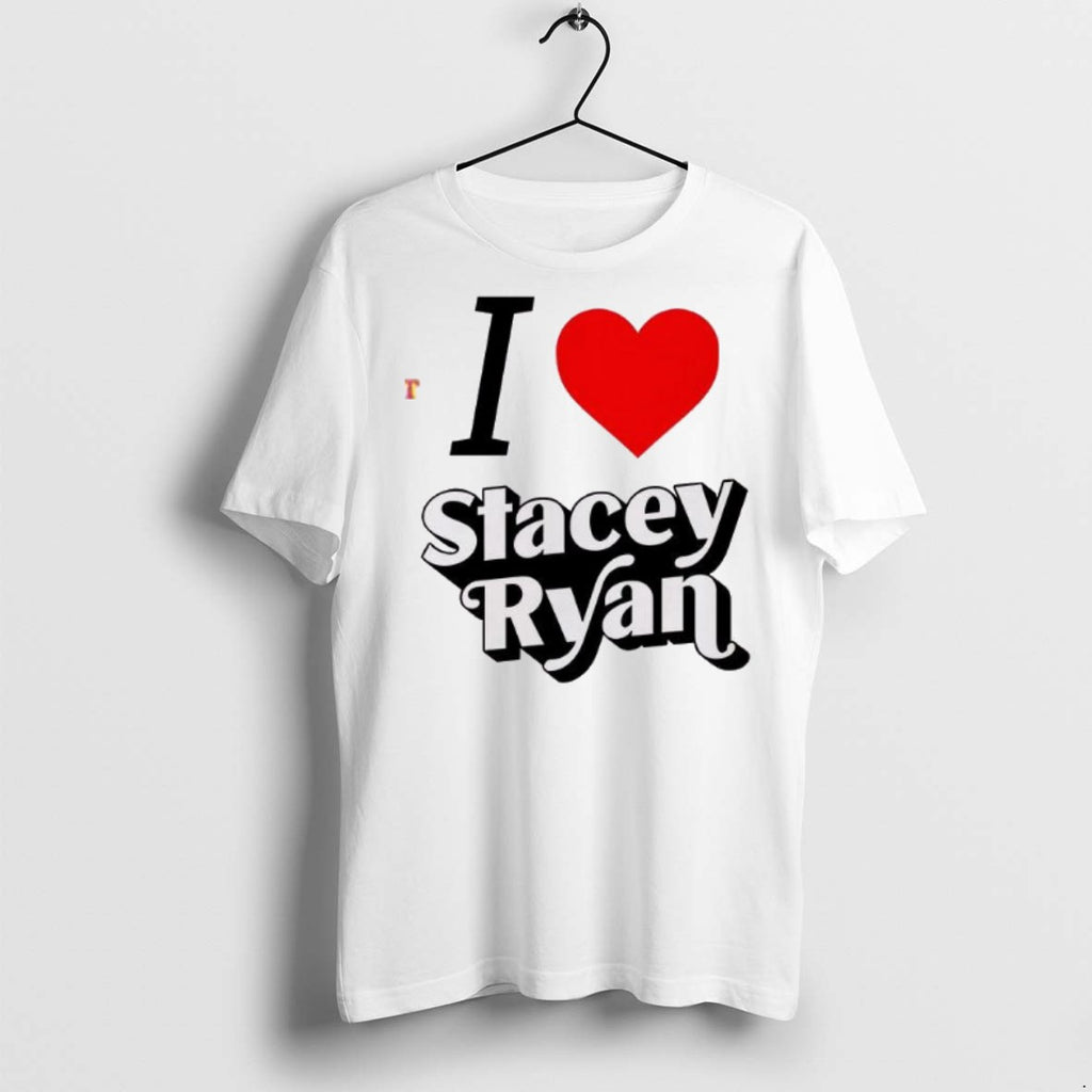 Premium I Love Stacey Ryan T Shirts