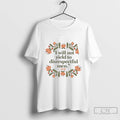 Premium I Will Not Yield To Disrespectful Men Aoc Floral T Shirts