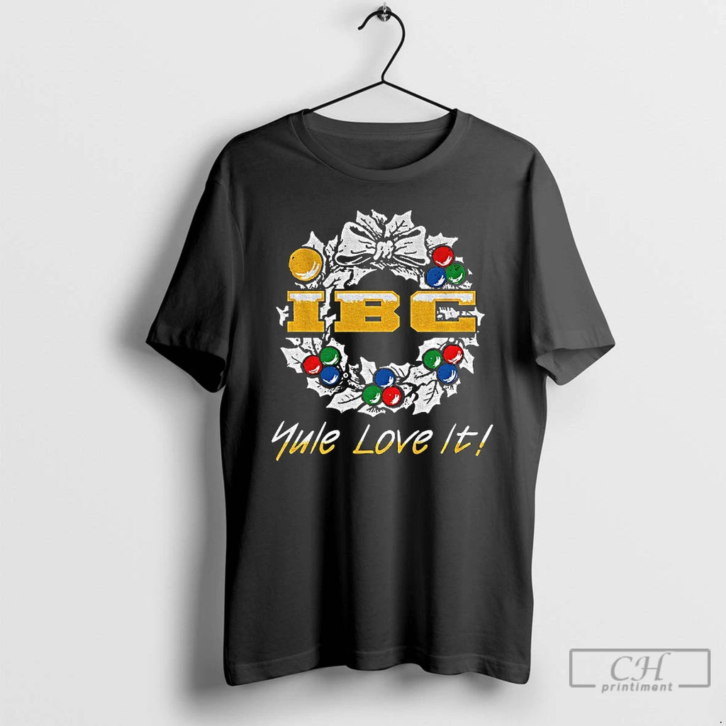 Premium Ibc Yule Love It Christmas 2025 T Shirts