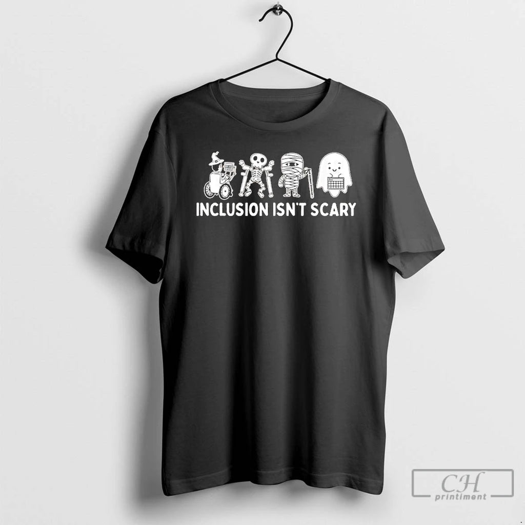 Premium Inclusion Isnt Scary Halloween T Shirts