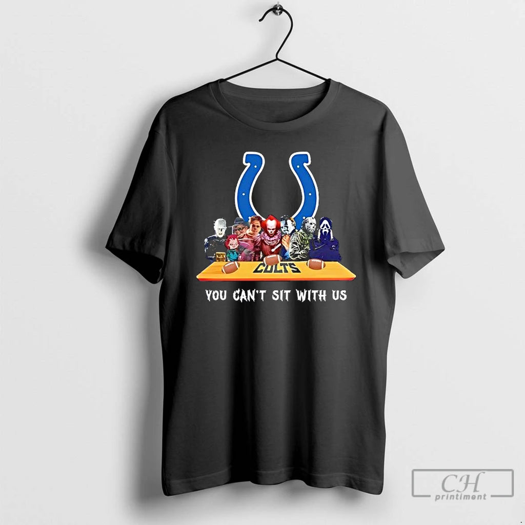 Premium Indianapolis Colts Horror Movies Halloween You Cant Sit With Us T Shirts