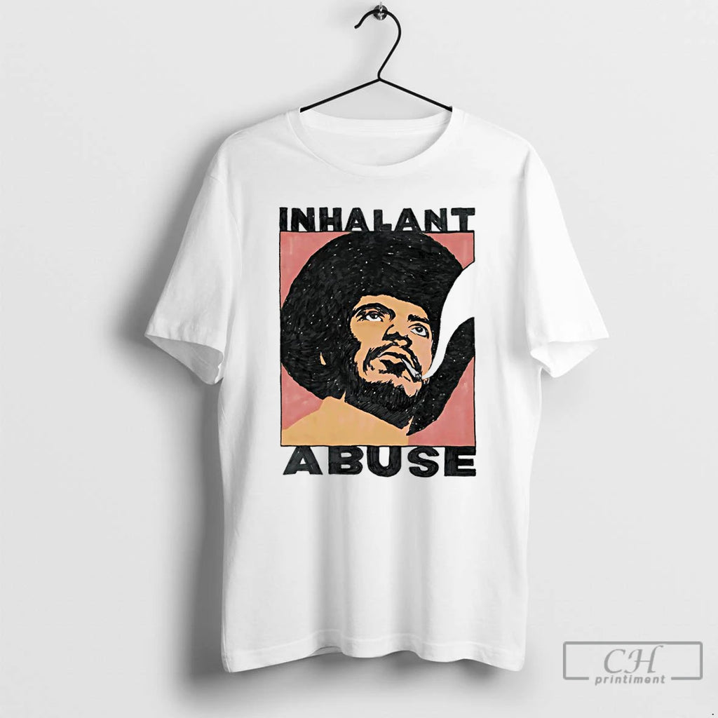 Premium Inhalant Abuse T Shirts