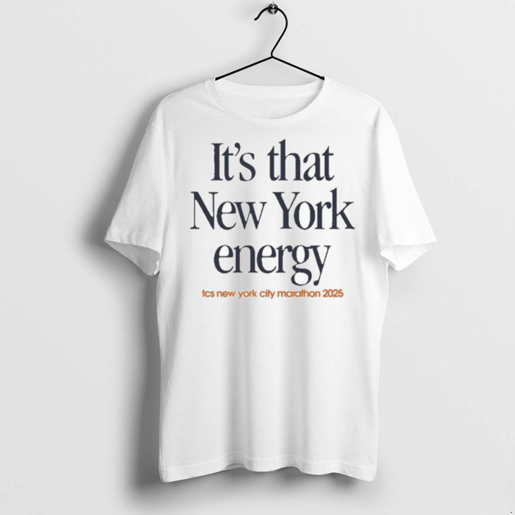Premium Its That New York Energy Marathon 2025 T Shirts