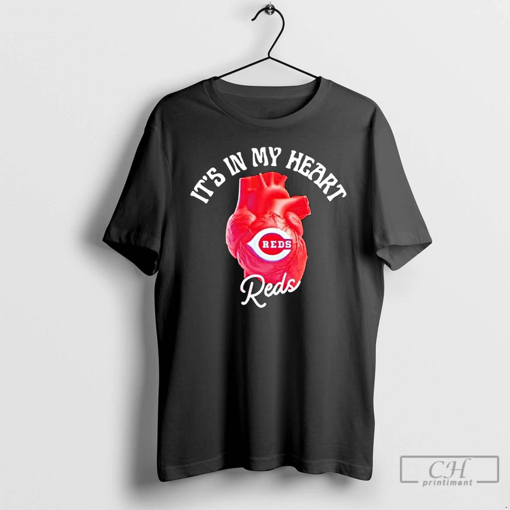 Premium Its In My Heart Cincinnati Reds T Shirts