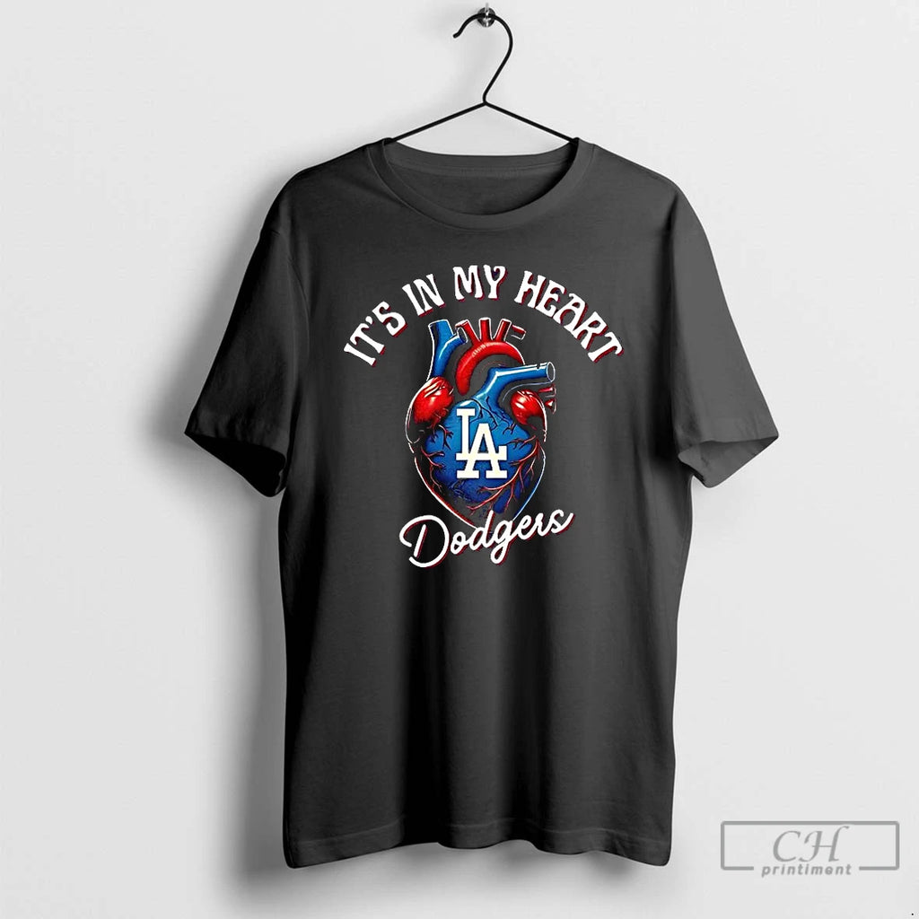 Premium Its In My Heart Los Angeles Dodgers Baseball Lovers T Shirts
