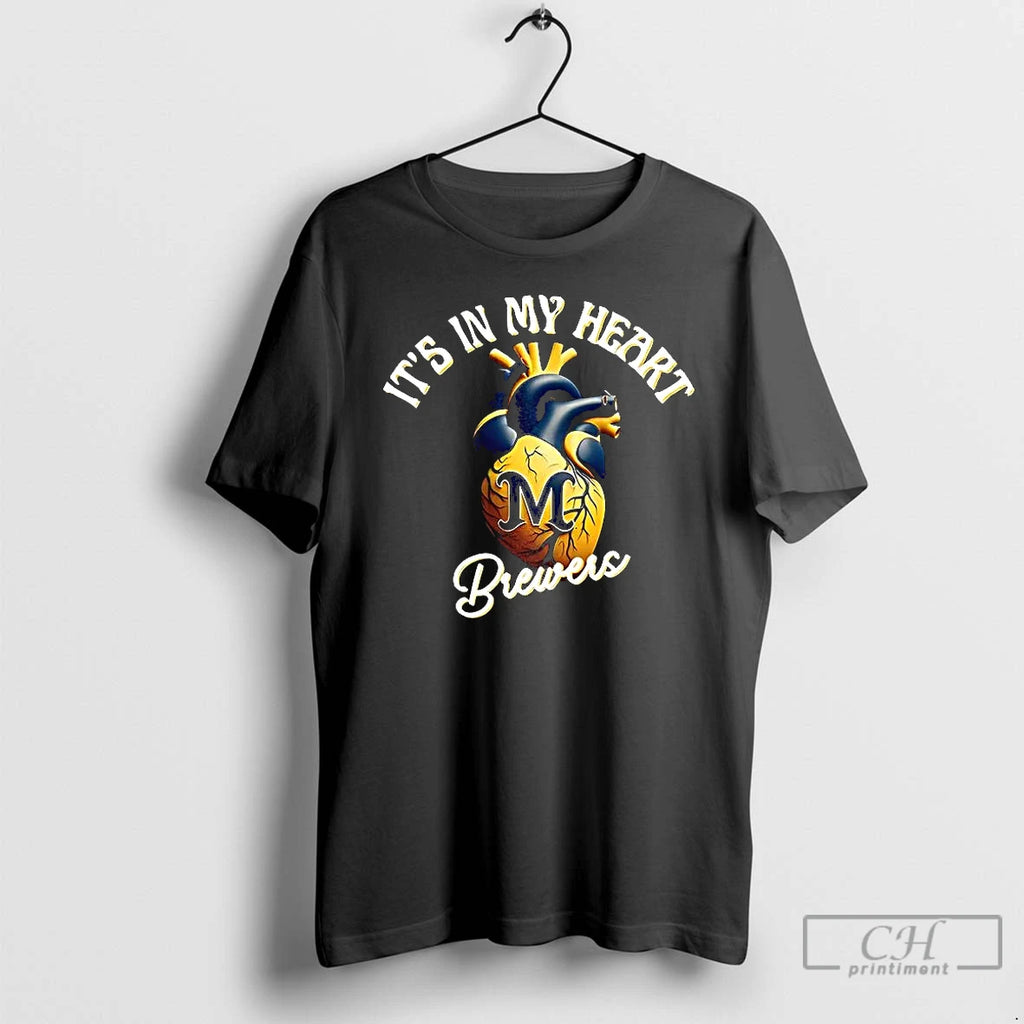 Premium Its In My Heart Milwaukee Brewers Baseball Lovers T Shirts