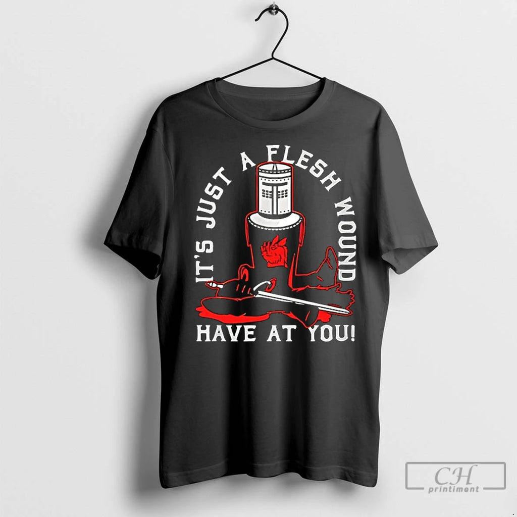 Premium Its Just A Flesh Wound Have At You Ceramic Ceramic And Classic Dad Cap
