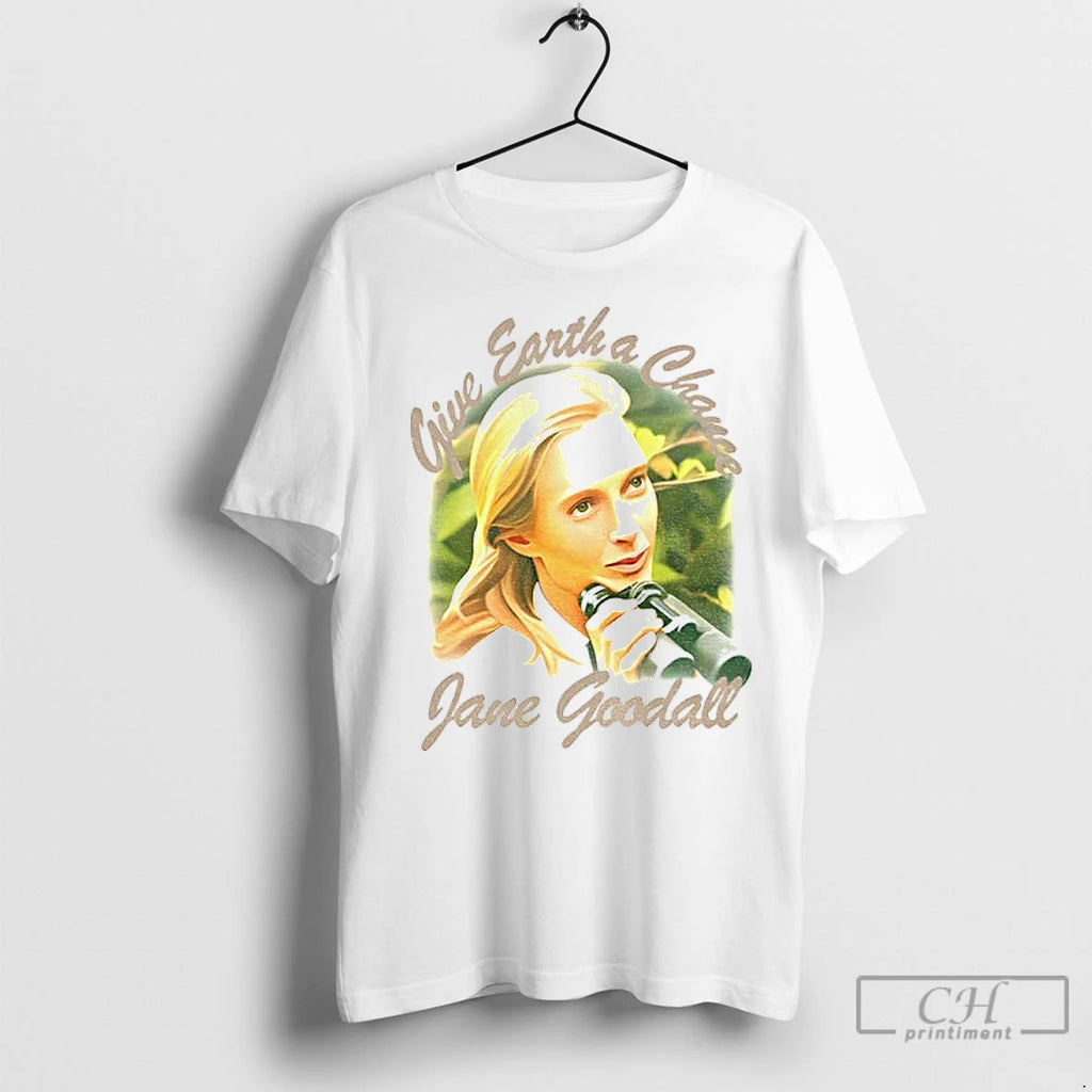 Premium Jane Goodall Give Earth A Chance