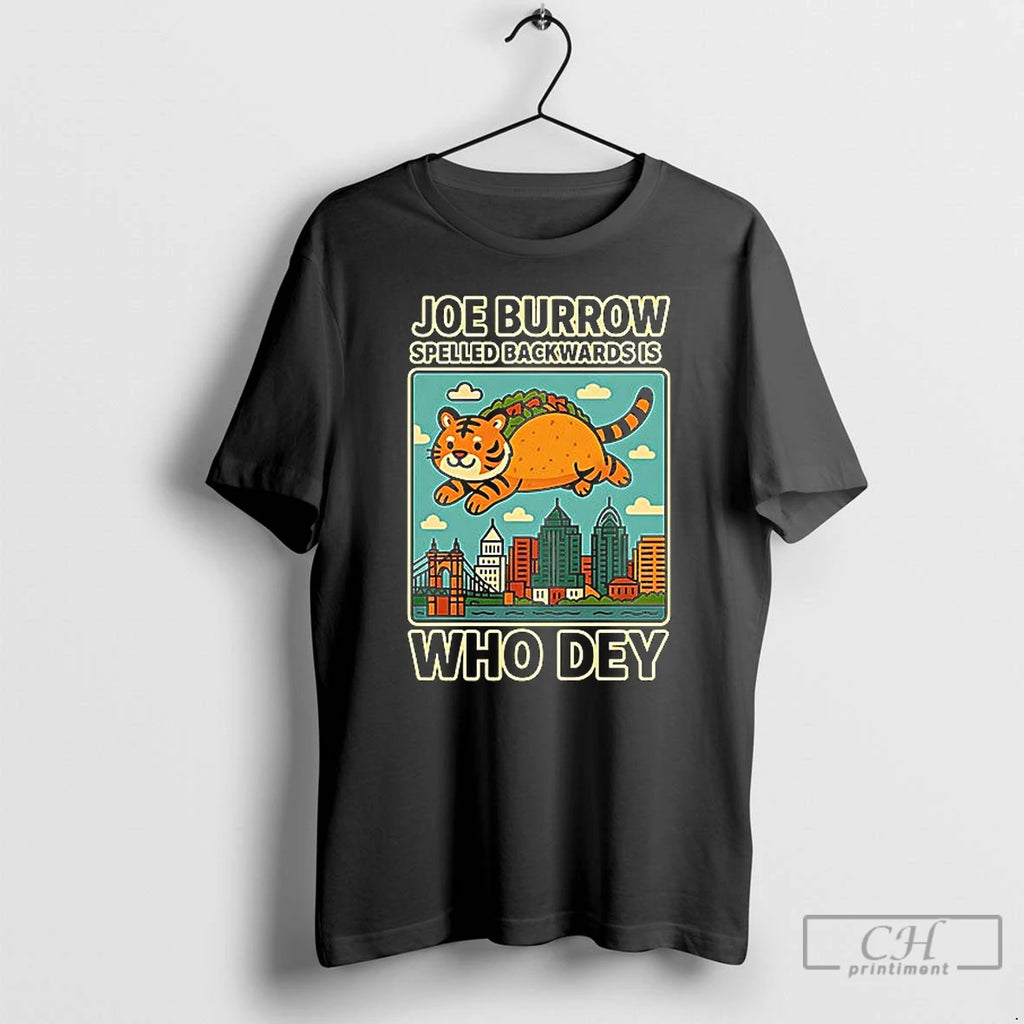 Premium Joe Burrow Spelled Backwards Is Who Dey Ceramic Ceramic And Classic Dad Cap
