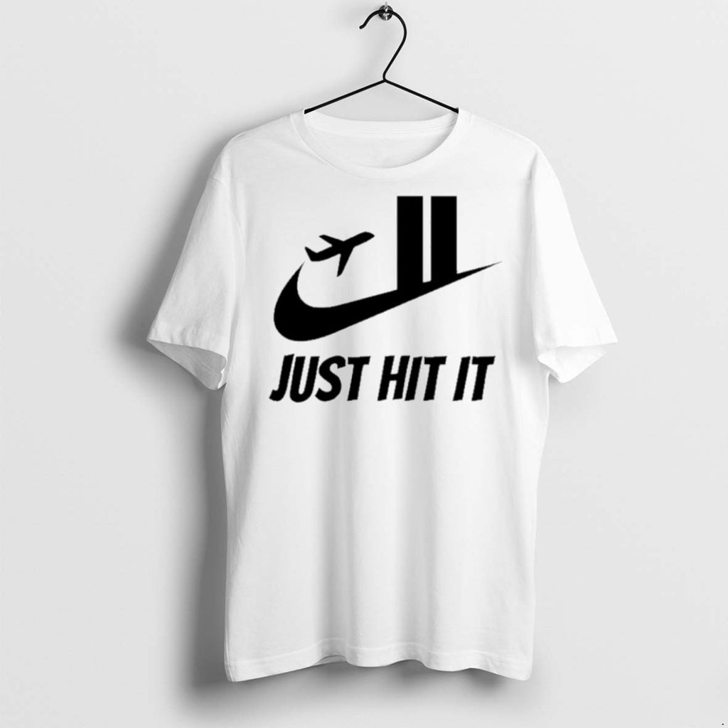 Premium Just Hit It Funny Meme T Shirts