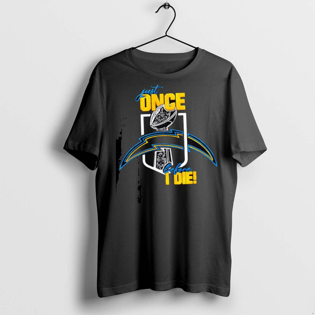 Premium Just One Before I Die Los Angeles Chargers T Shirts