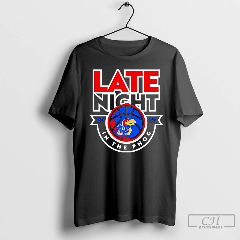 Premium Kansas Jayhawks 2025 Late Night In The Phog T Shirts
