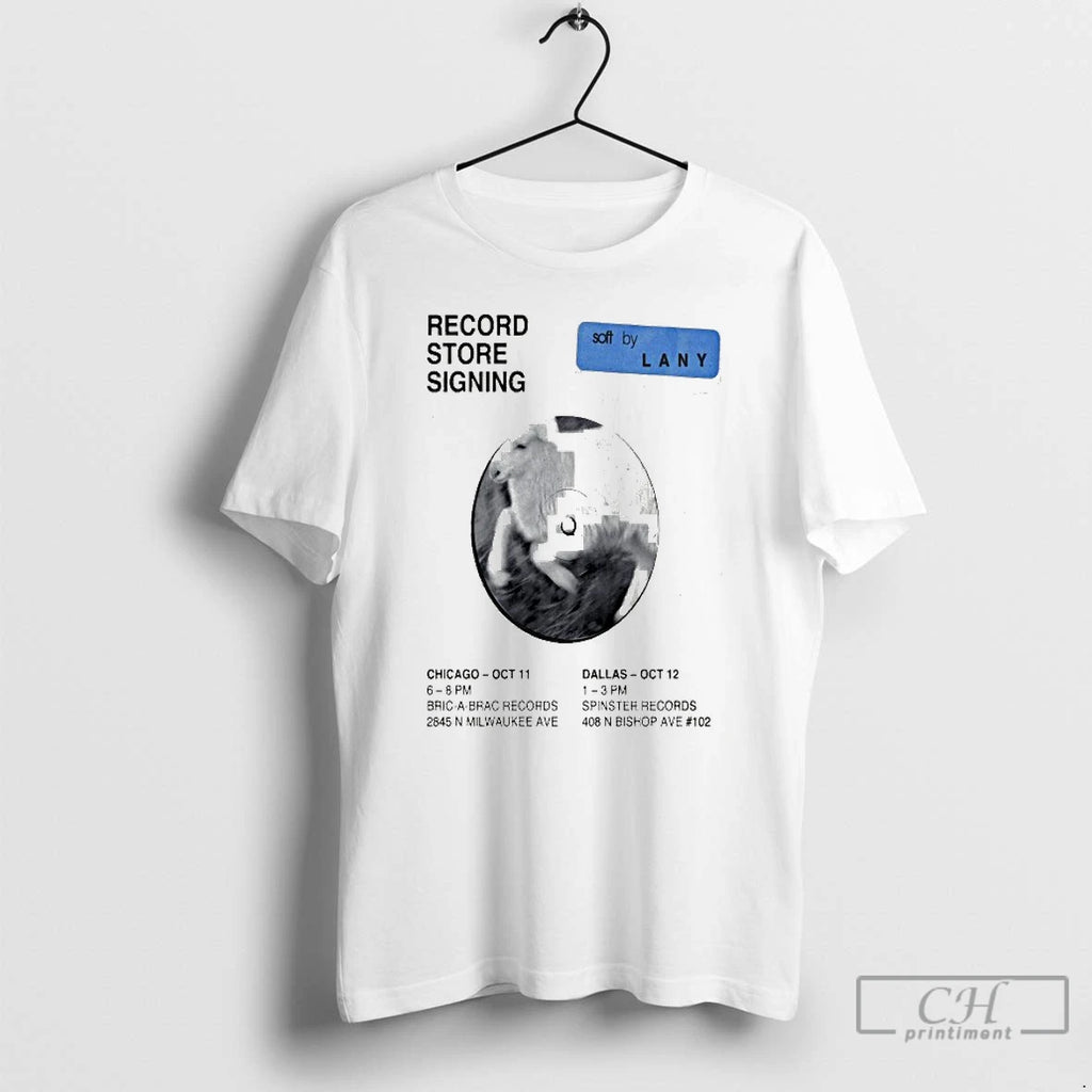 Premium Lany Signing Oct 11 12 2025 Show Chicago Dallas Celebrate Soft T Shirts