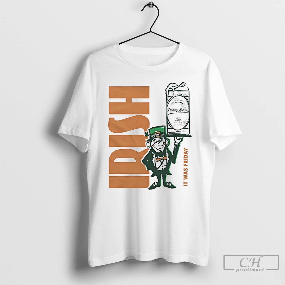 Premium Leprechaun Beer Can Irish It Was Friday