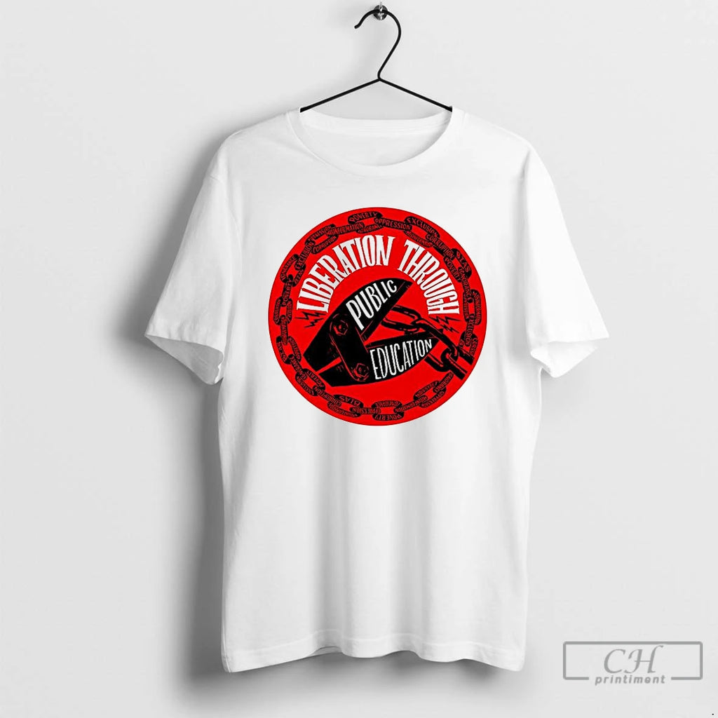 Premium Liberation Through Public Education T Shirts