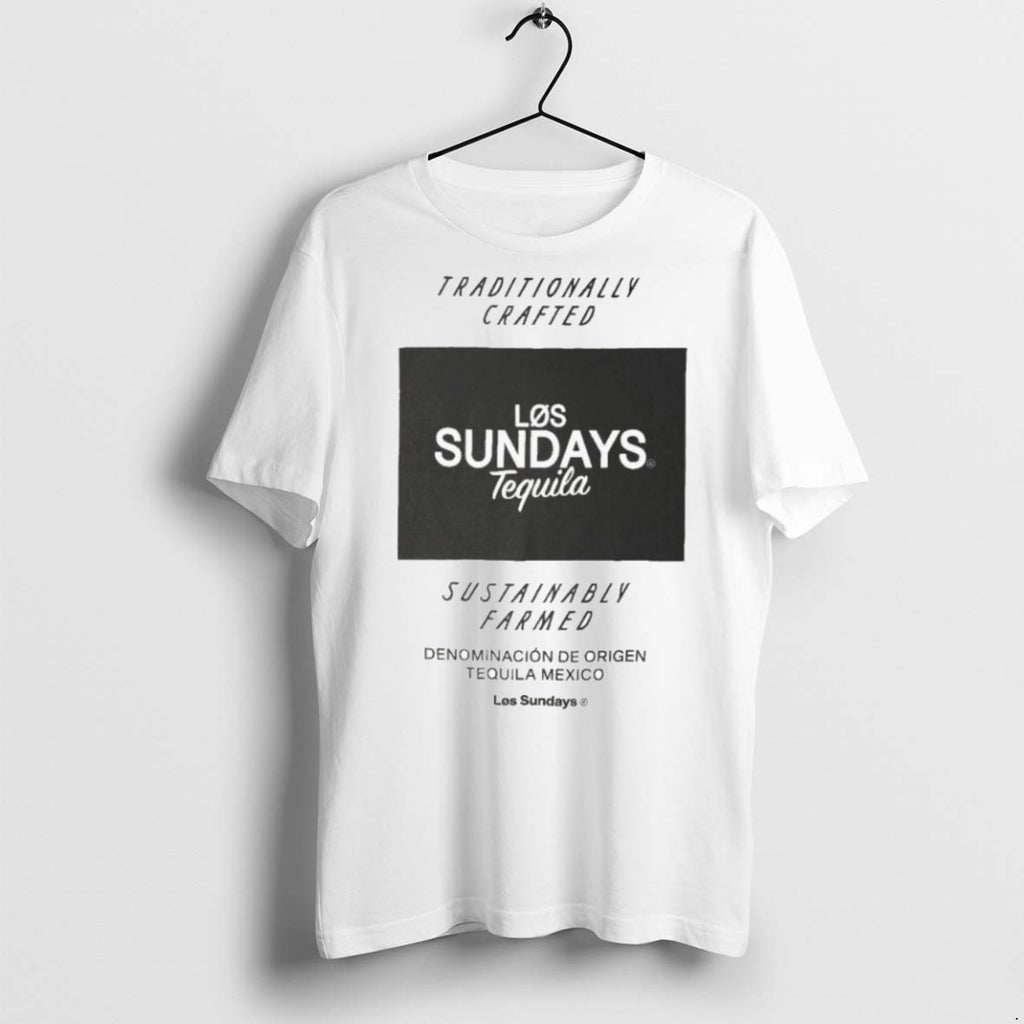 Premium Los Sundays Tequila Traditionally Crafted Sustainable Farmed Denominacion De Origen Tequila Mexico T Shirts