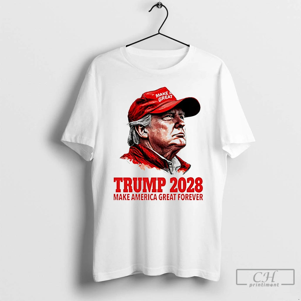 Premium Make America Great Forever Trump 2028 T Shirts
