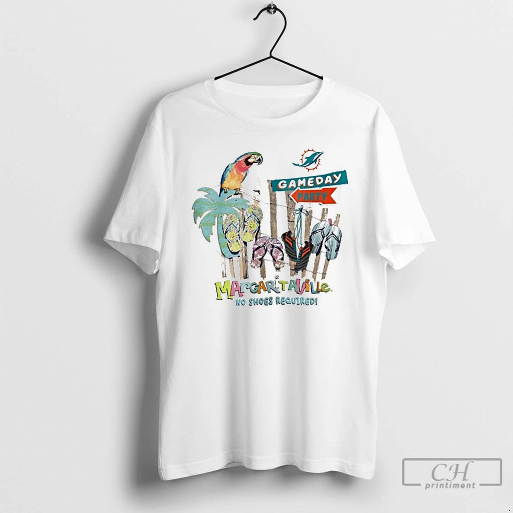 Premium Miami Dolphins Gameday Party Margaritaville No Shoes Required T Shirts