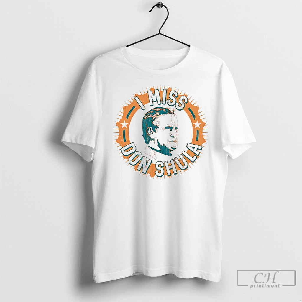 Premium Miami Dolphins I Miss Don Shula