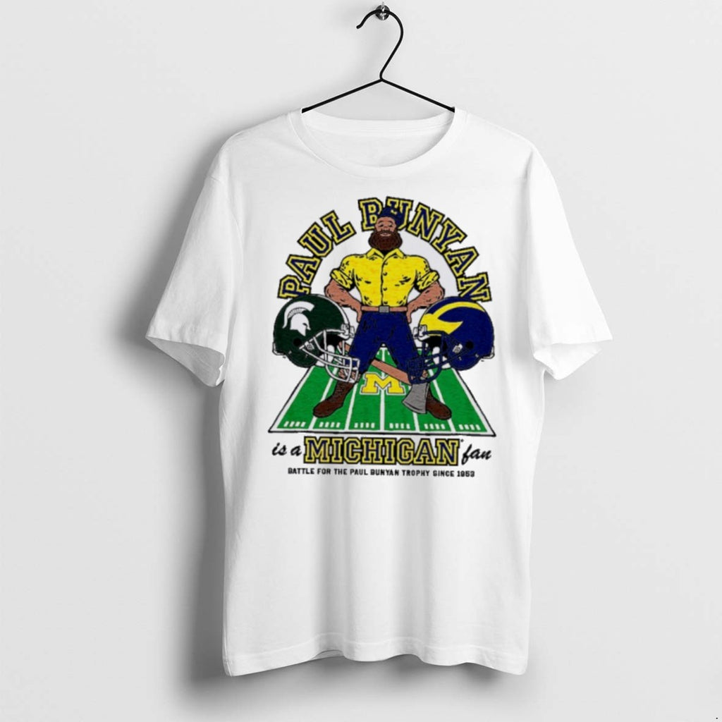 Premium Michigan Wolverines Paul Bunyan Is A Michigan Fan T Shirts