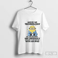 Premium Minion Whoever Said Technology Will Replace Paper Has Obviously Never Tried To Wipe Their
