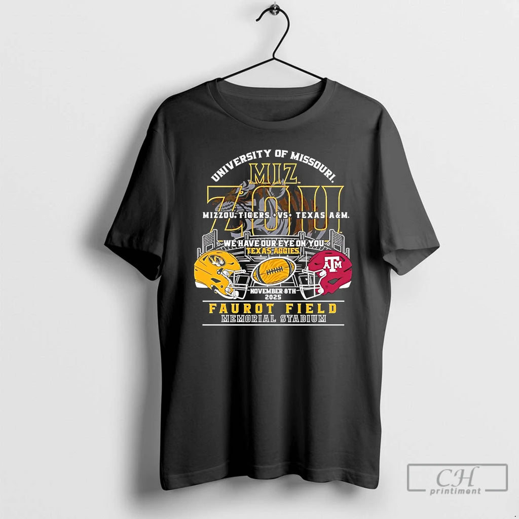 Premium Mizzou Tigers Vs Texas Am We Have Our Eye On You Faurot Field 2025