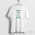 Premium Moments You Hesitate Cost More Than Words T Shirts