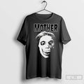 Premium Mother Monster Face T Shirts