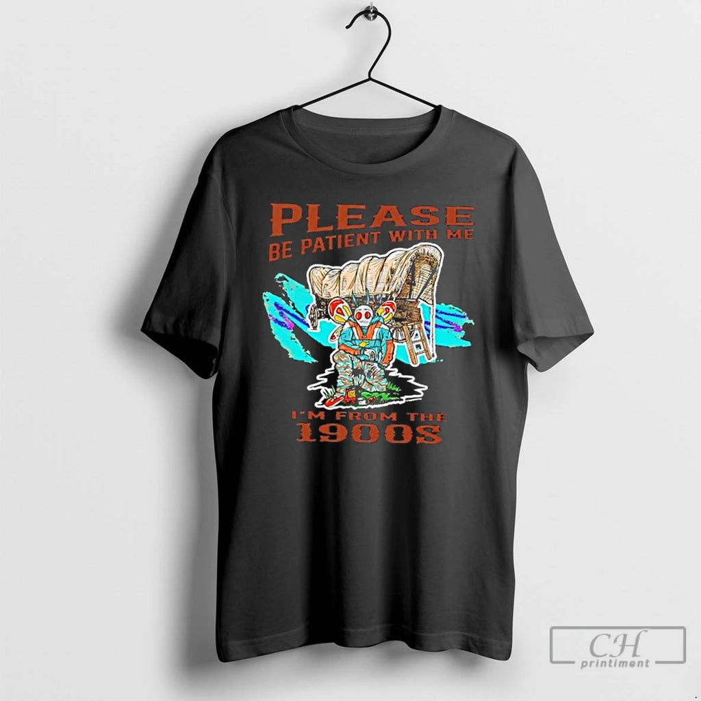 Premium Mothman Please Be Patient With Me Im From The 1900s T Shirts
