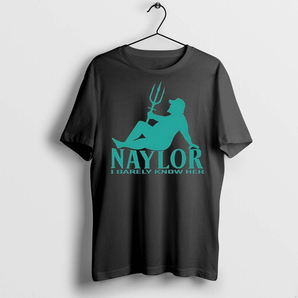 Premium Naylor I Barely Know Her Miami Marlins Meme T Shirts