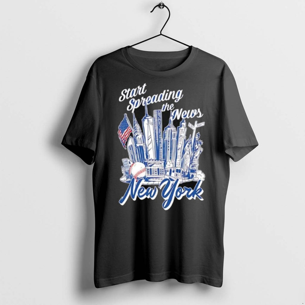 Premium New York Yankees Start Spreading The News Merch T Shirts