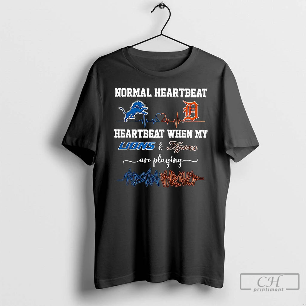 Premium Normal Heartbeat And Heartbeat When My Detroit Lions And Tigers Are Playing T Shirts