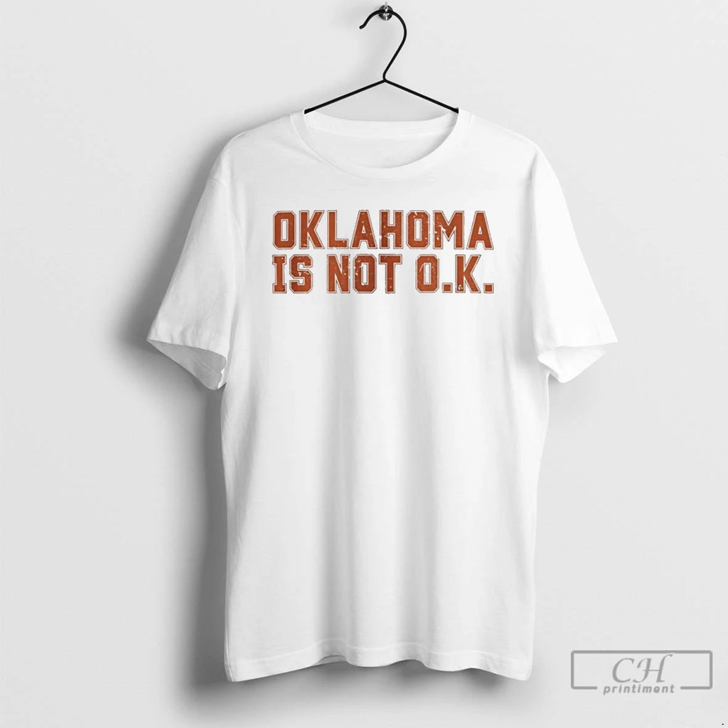 Premium Oklahoma Is Not O K Vintage Texas Rivalry T Shirts