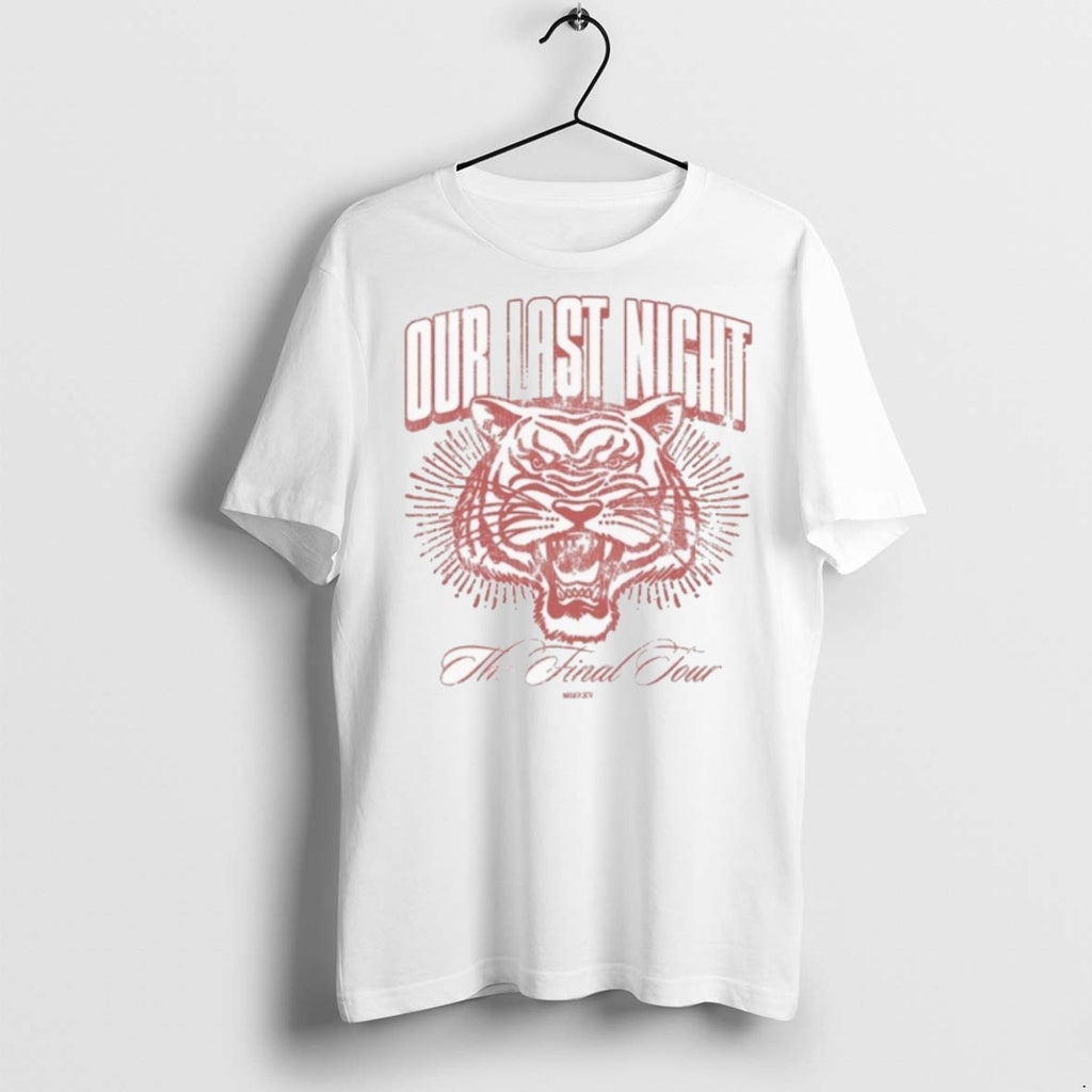 Premium Our Last Night The Final Tour 2025 Tiger T Shirts