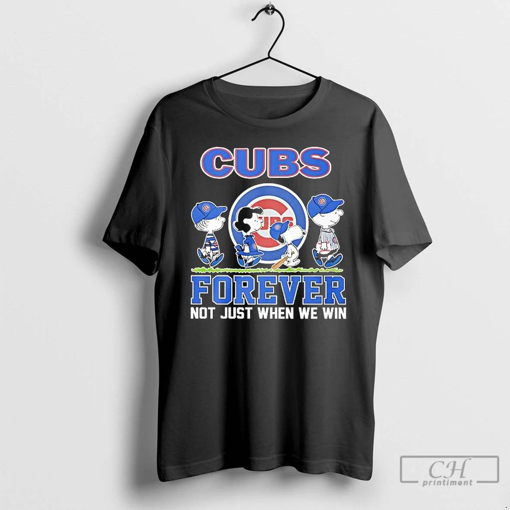 Premium Peanuts Comic X Chicago Cubs Forever Not Just When We Win T Shirts