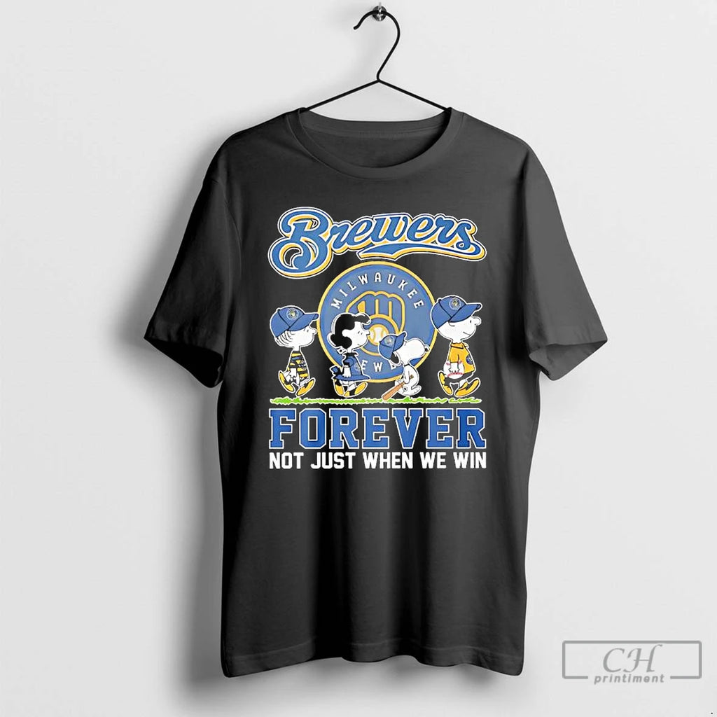 Premium Peanuts Comic X Milwaukee Brewers Forever Not Just When We Win T Shirts