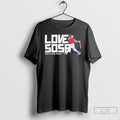 Premium Philadelphia Phillies Edmundo Sosa Love Sosa Signature T Shirts